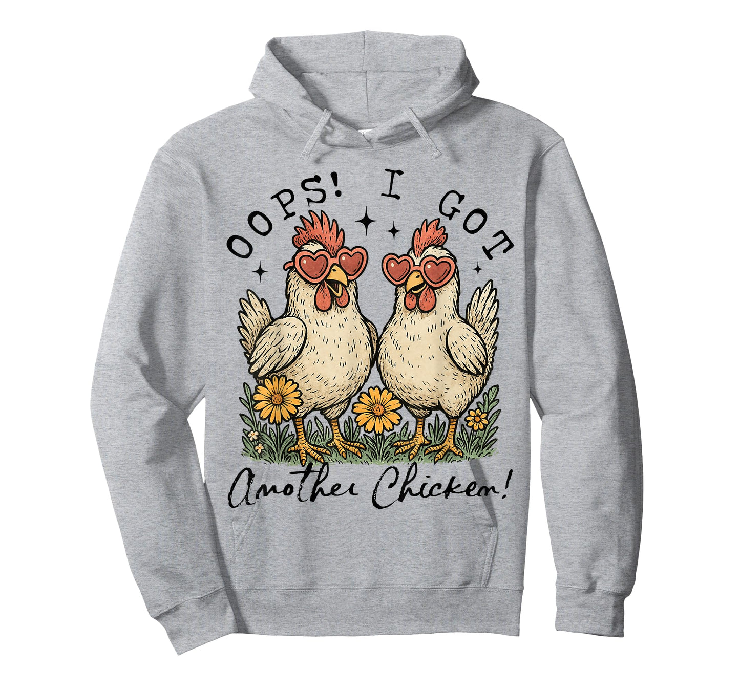 Oops I Got Another Chicken Rustic Farmhouse Chicken Lovers T-Shirt