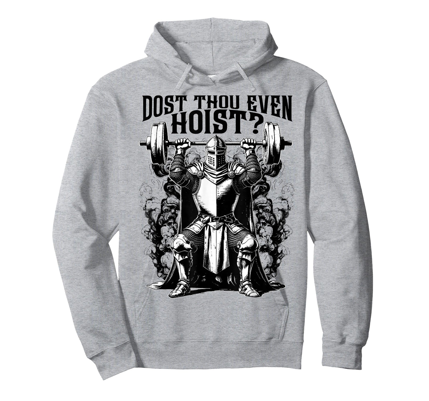 Funny Gym Workout Dost Thou Even Hoist Medieval Knight Meme T-Shirt