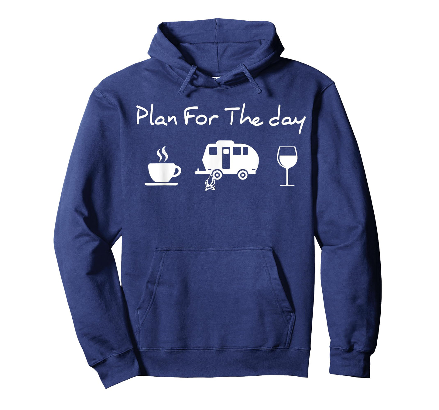 Plan For The Day Coffee Camping Wine T-Shirt