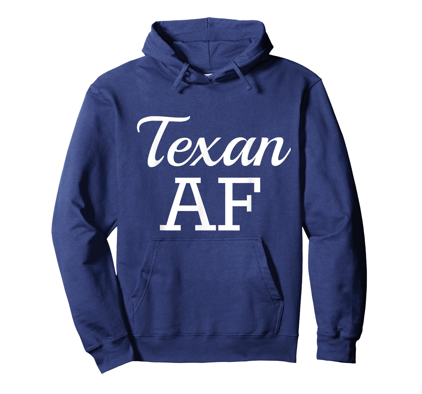 Texan AF Shirt Funny Native Texas T-Shirt T-Shirt