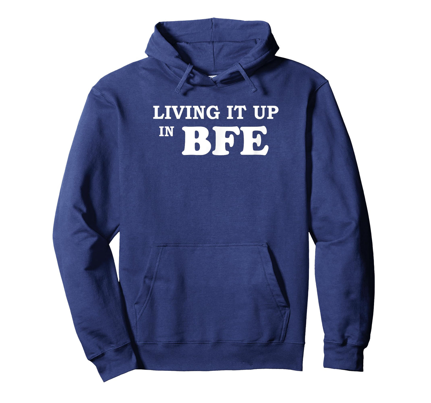 Living it Up in BFE Party T-Shirt T-Shirt