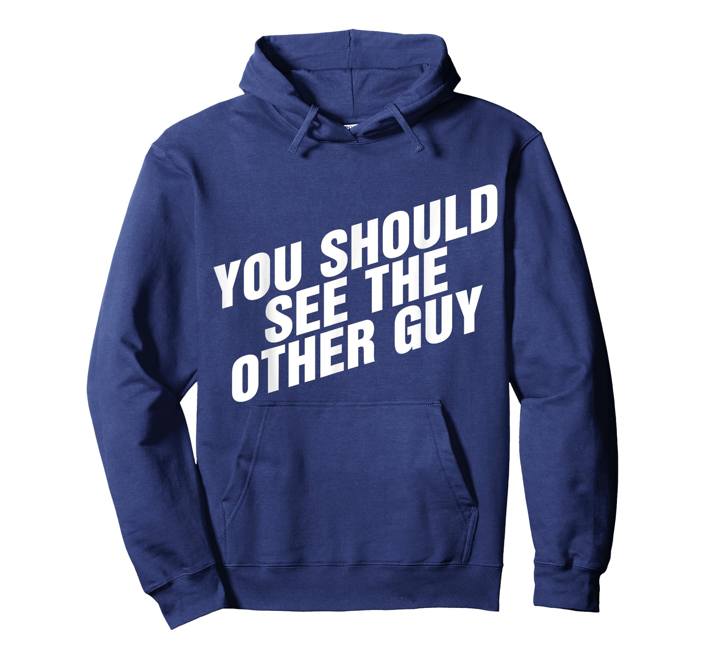 You Should See The Other Guy T-Shirt