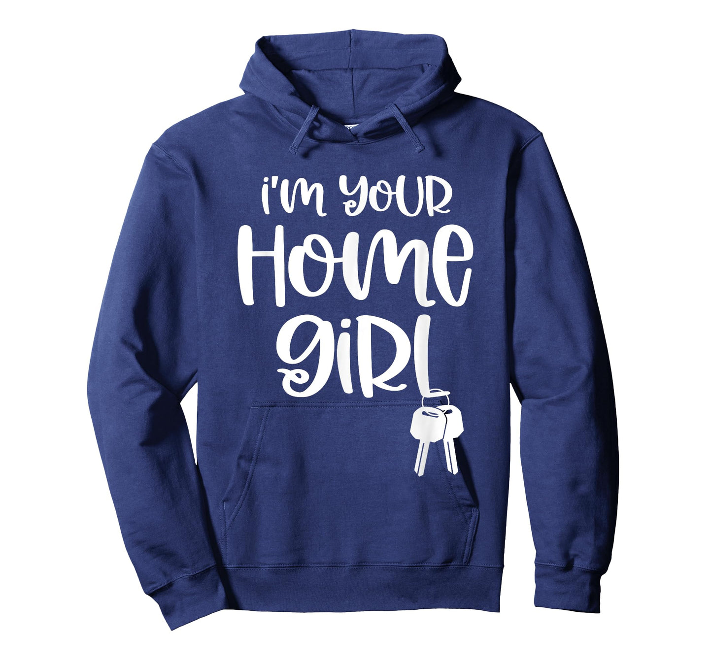 Funny For A Real Estate Agent - Home Girl T-Shirt