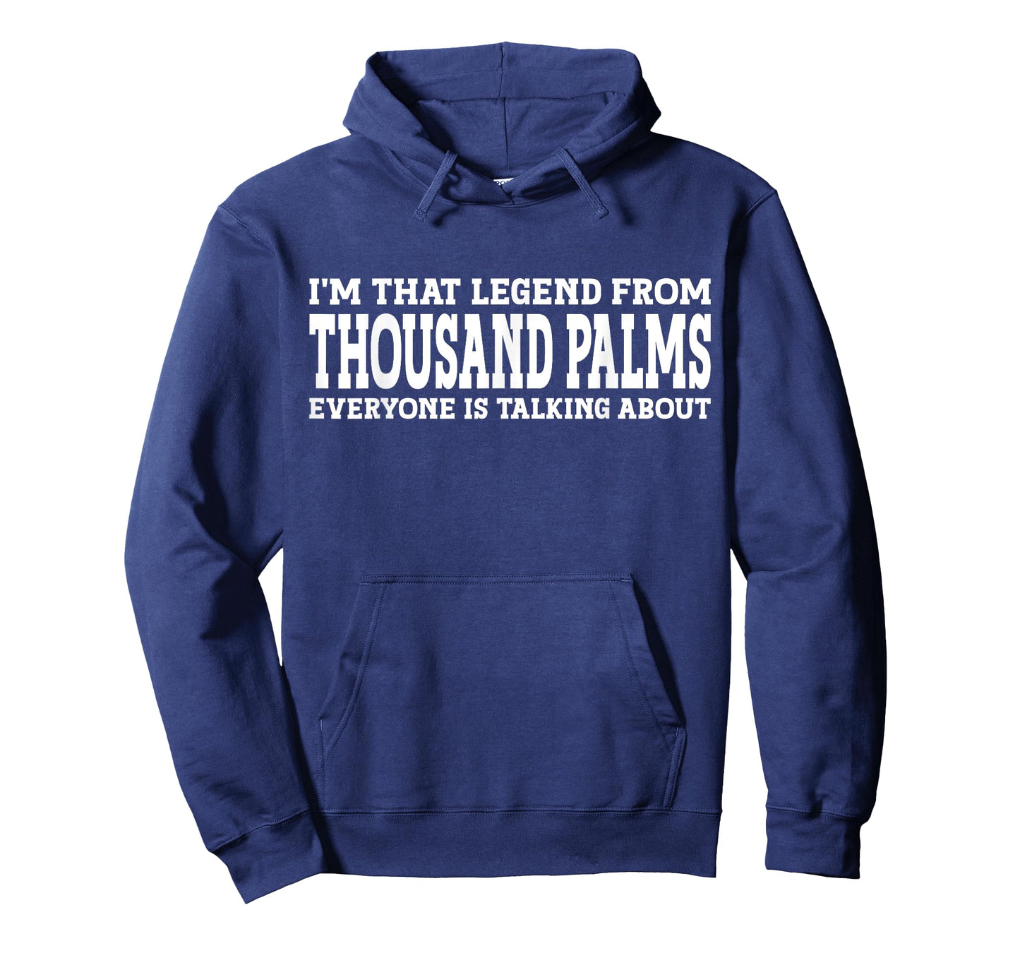 Thousand Palms Hometown CA California City Thousand Palms T-Shirt