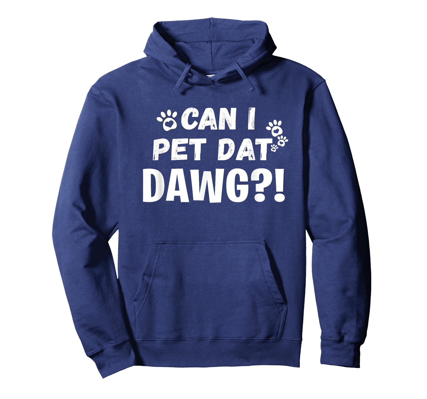 Can I Pet Dat Dawg Funny Dogs Lover Gift T-Shirt
