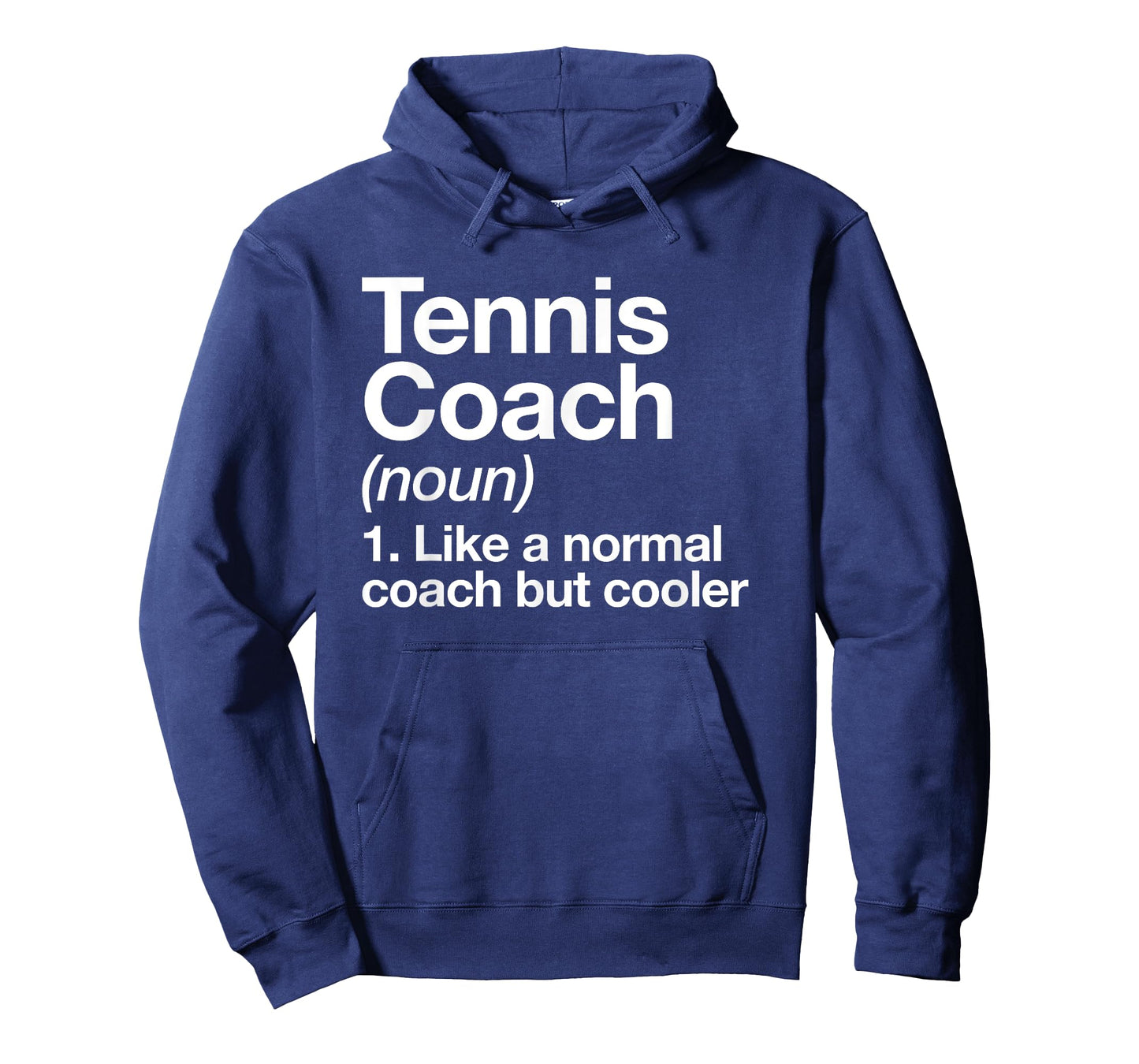 Tennis Coach Definition Sports Funny Trainer Instructor T-Shirt