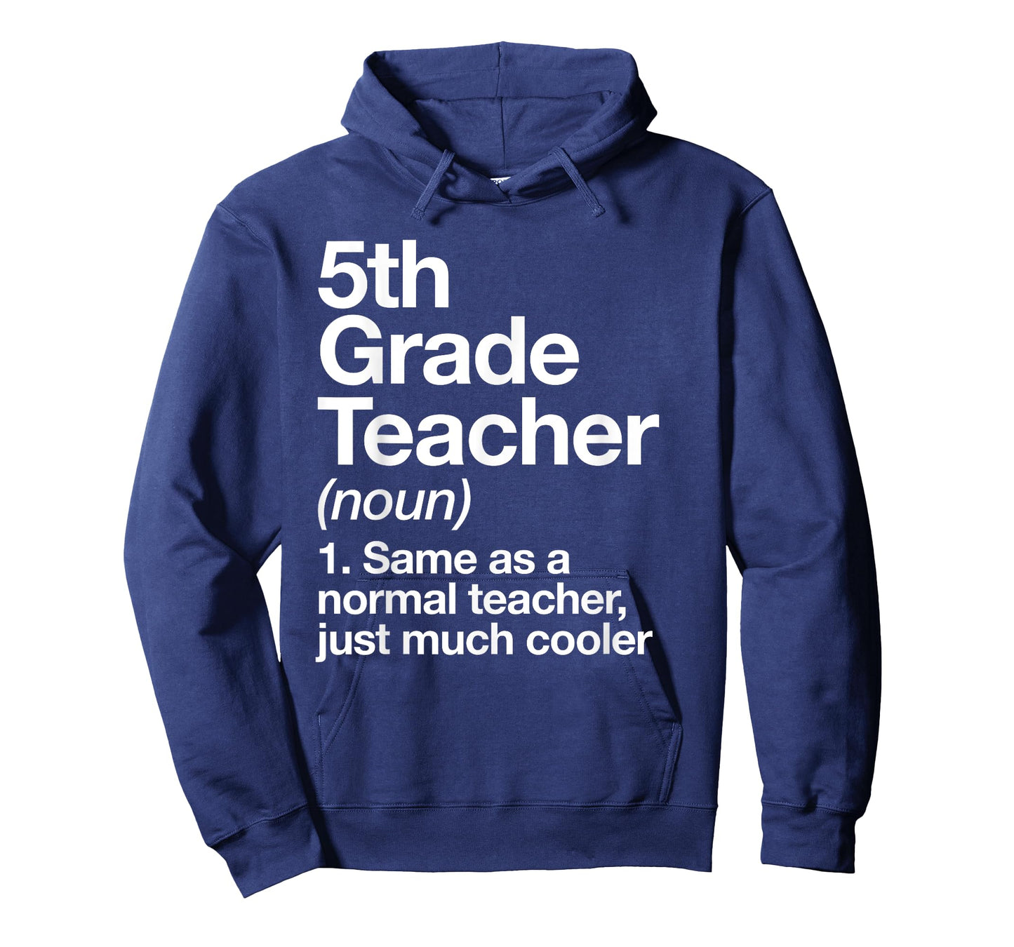 5th Grade Teacher Definition Funny Back to School First Day T-Shirt