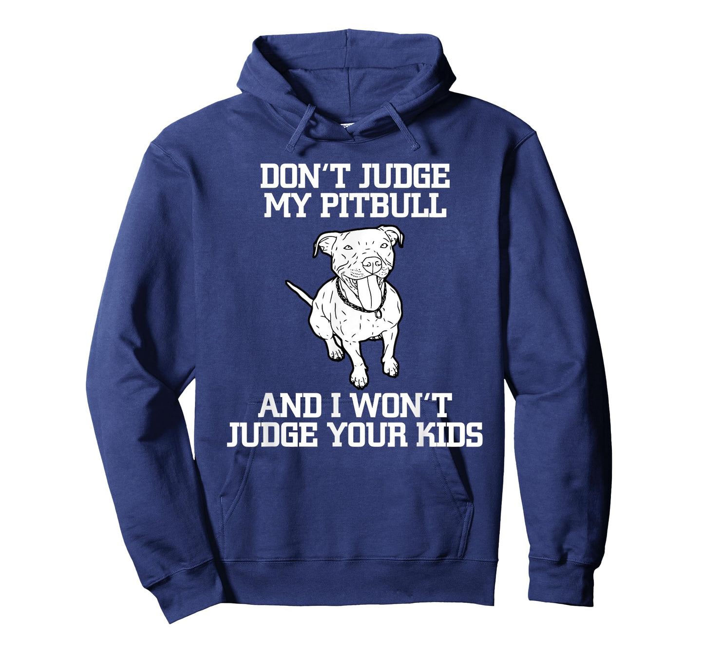 Funny Pitbull Advocate Dog Don't Judge My Pitbull T-Shirt