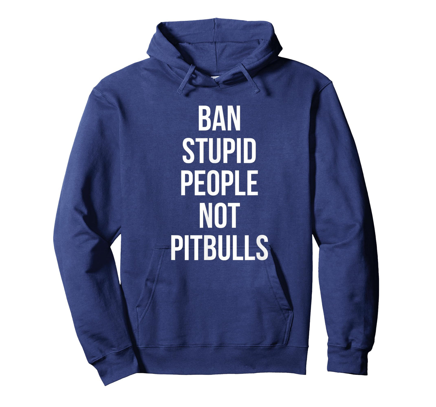 Funny Ban Stupid People Not Pitbulls Pit Bull Dog Lover T-Shirt for Men Women Girls Kids