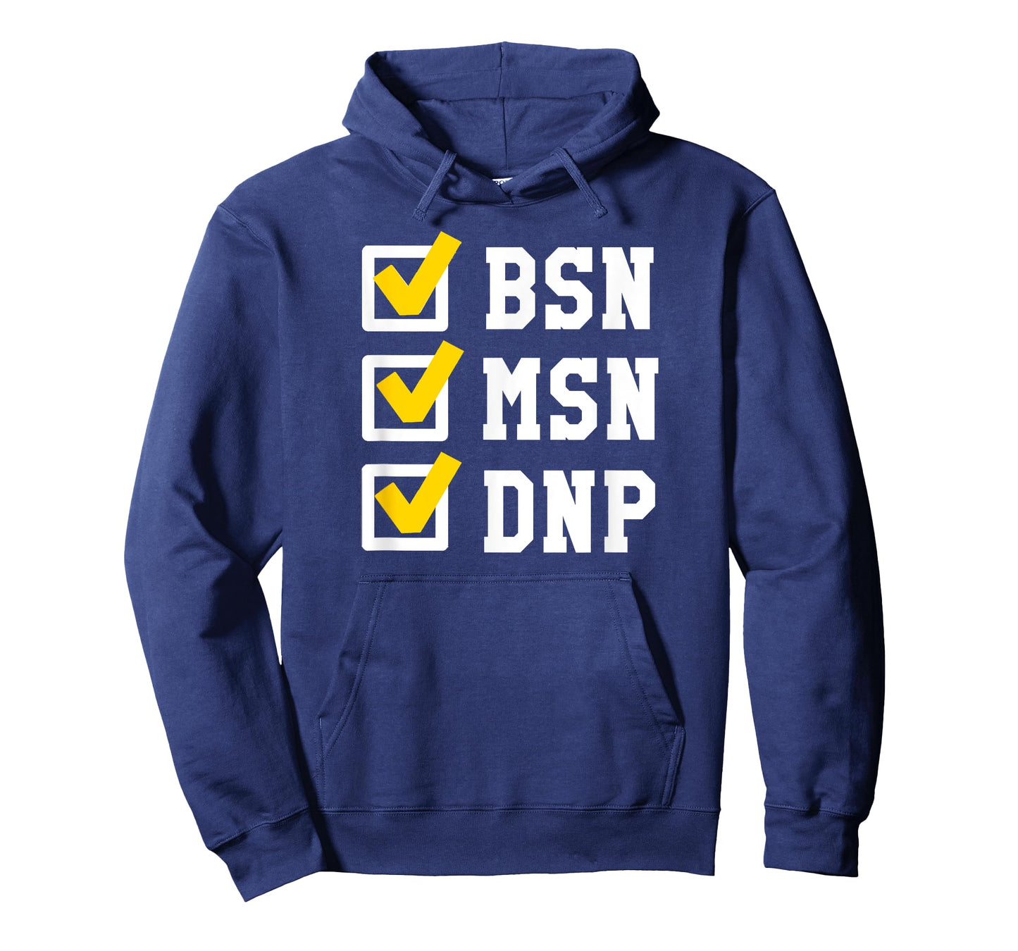 BSN MSN DNP Doctorate Degree Checklist Funny Graduation Gift T-Shirt