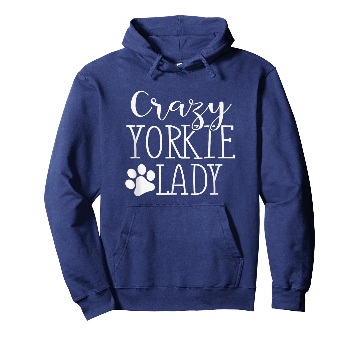 Crazy Yorkie Lady - Funny Yorkie Shirt Gift For Yorkie Lover T-Shirt