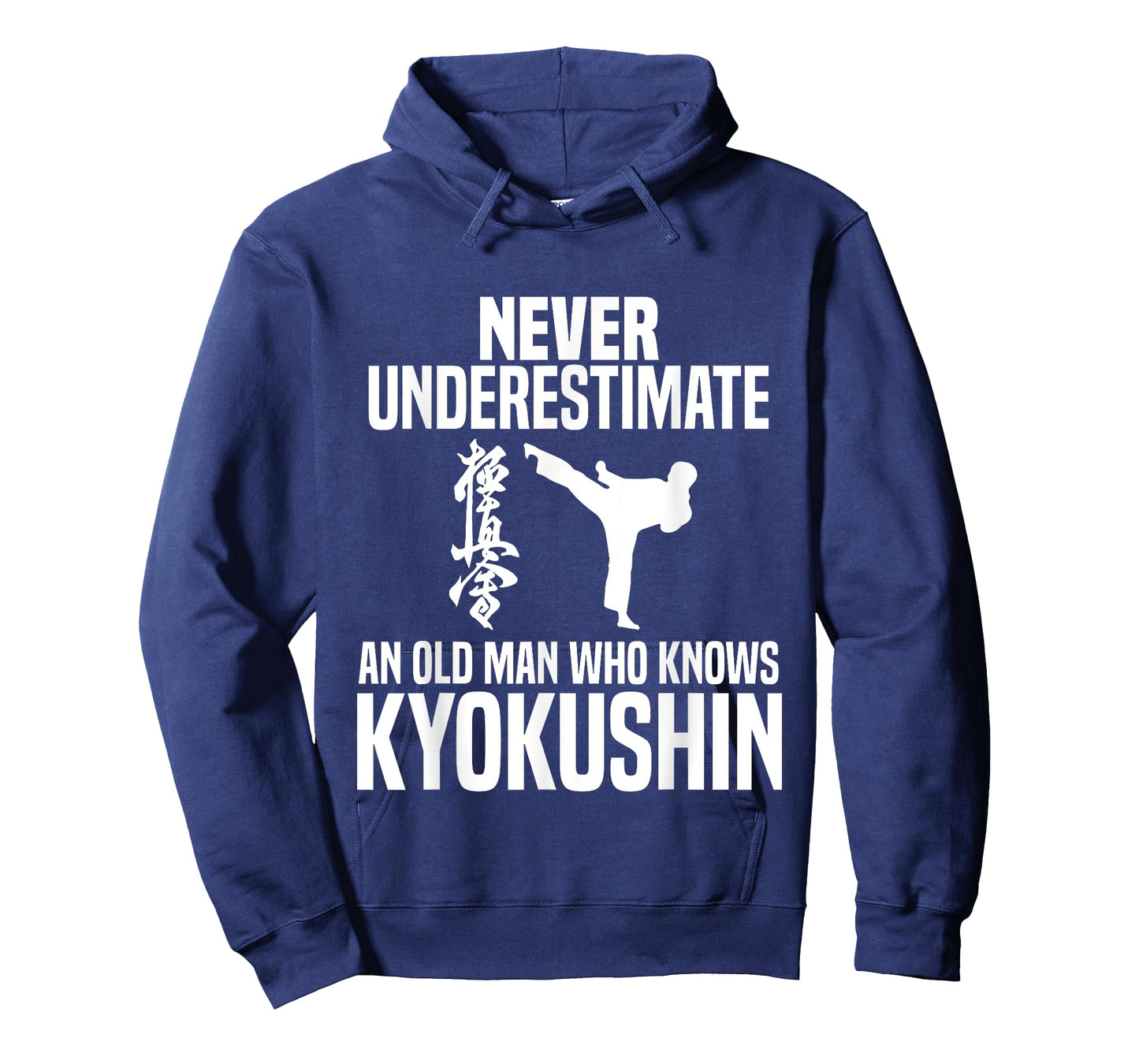 Never Underestimate An Old Man Who Knows Kyokushin T-Shirt