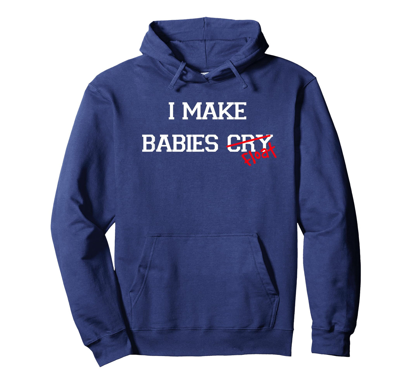 I Make Babies Cry Float, funny swimming coach teacher gift T-Shirt