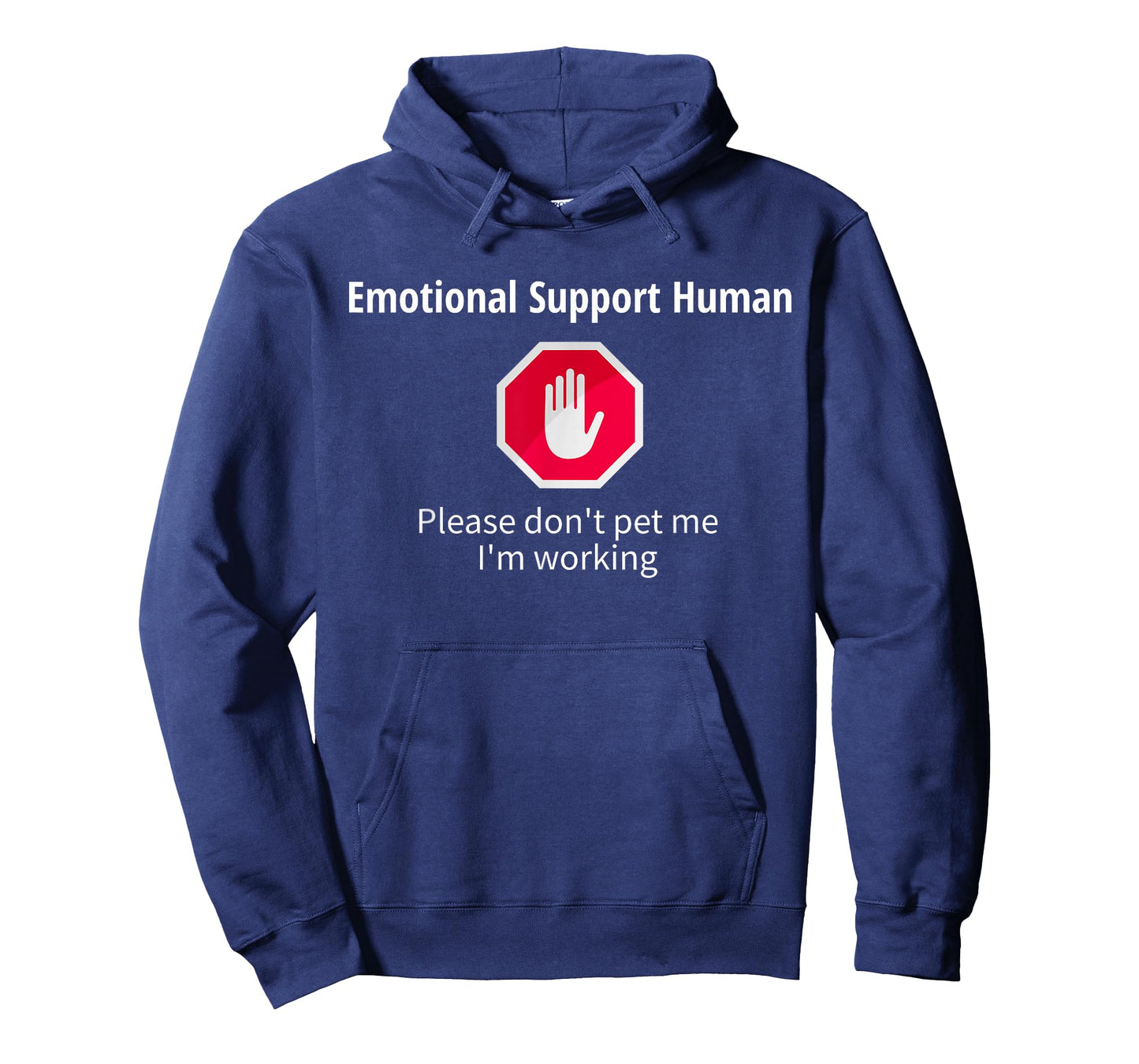 Emotional Support Human, Please don't pet me working, Funny T-Shirt