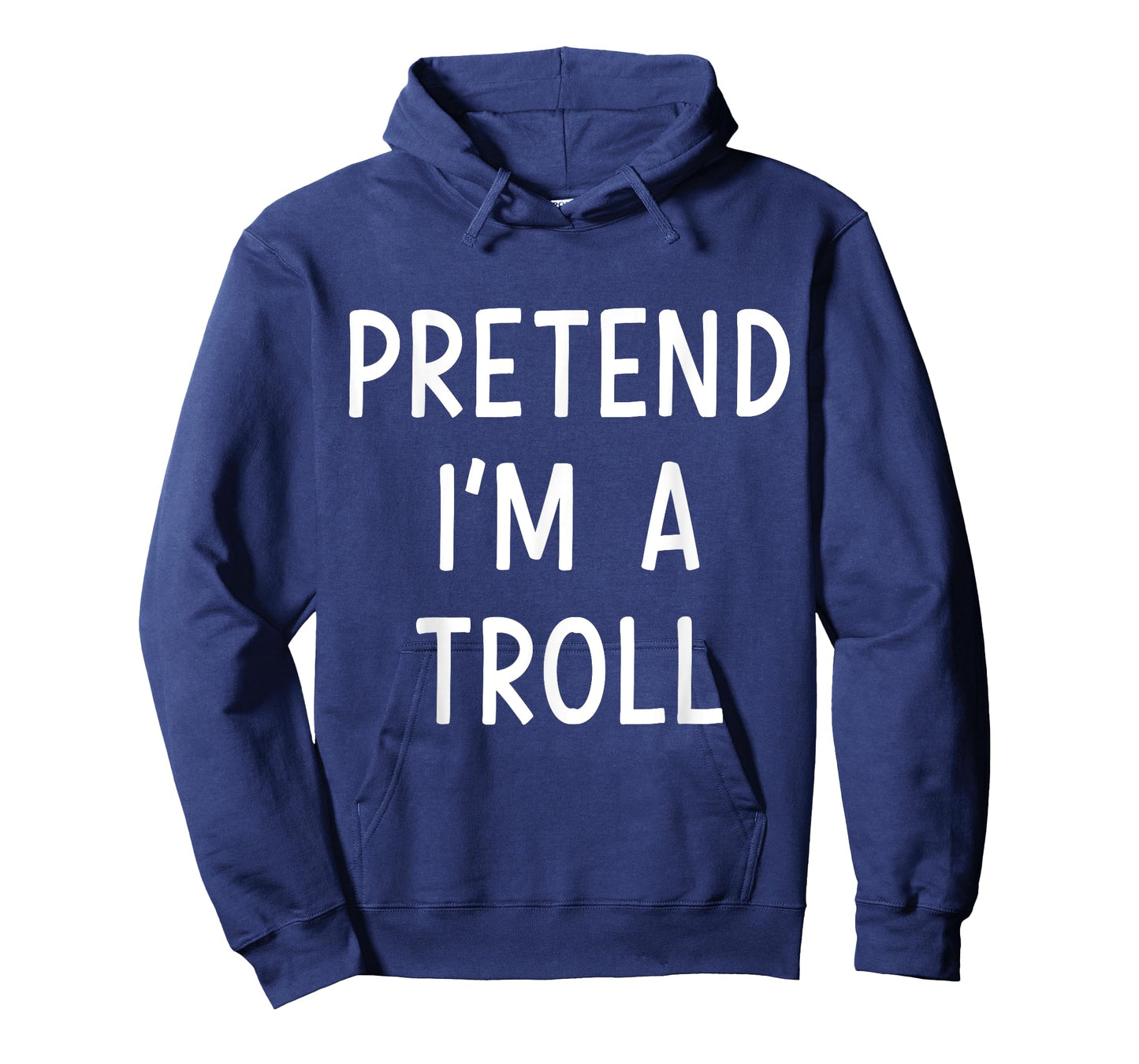 Pretend Im a Troll Easy Lazy Costume for Halloween Party T-Shirt