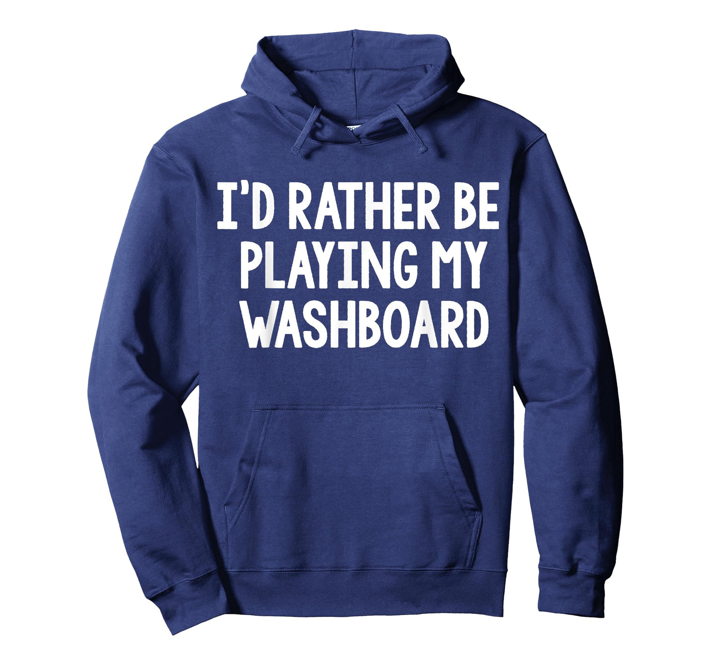 I'd Rather Be Playing My Washboard Bluegrass T-Shirt