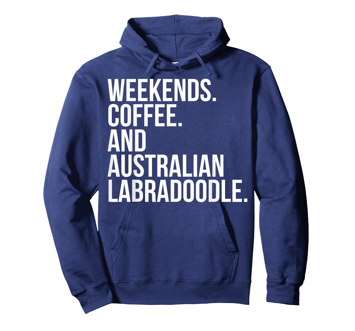 Australian Labradoodle Dog Owner Weekend Coffee Lover Funny Men Women T-Shirt