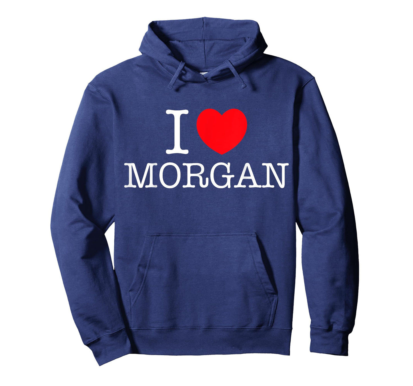 I Love Morgan Heart Personalized Name Morgan T-Shirt