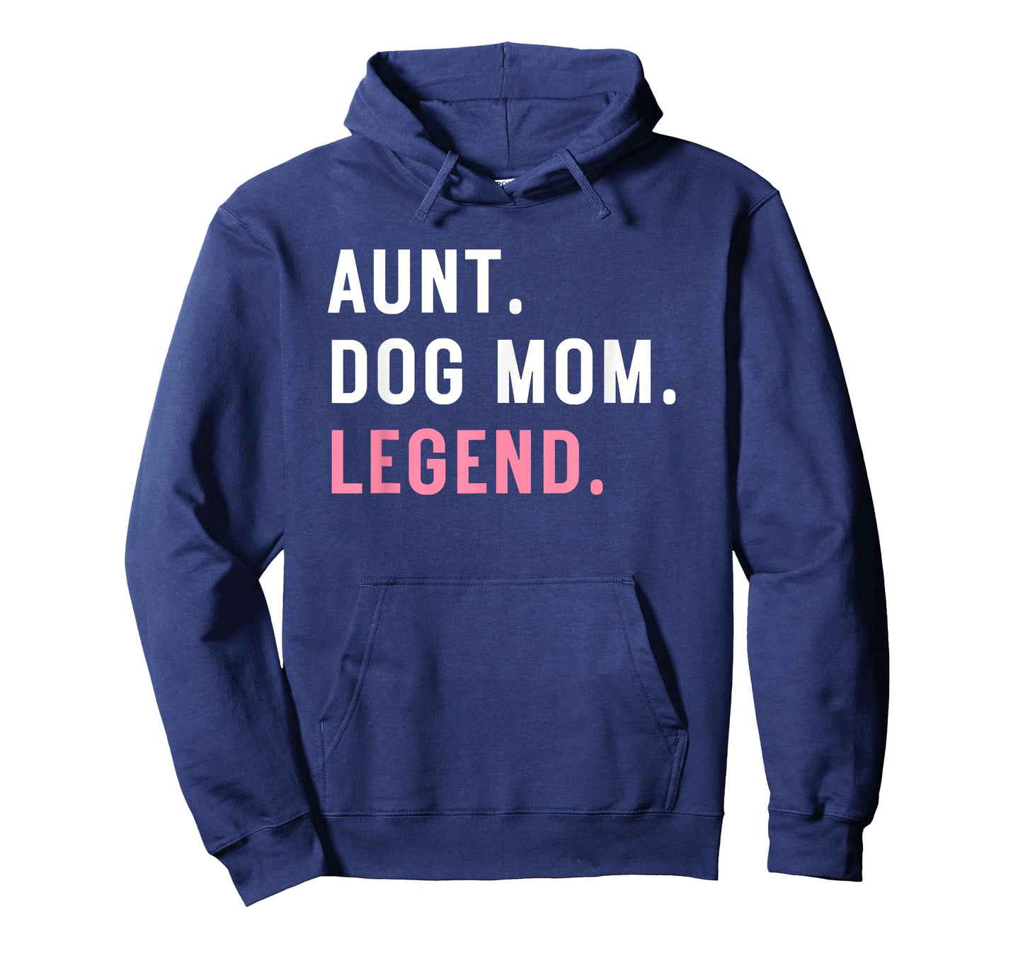 Aunt Dog Mom Legend Auntie Family T-Shirt