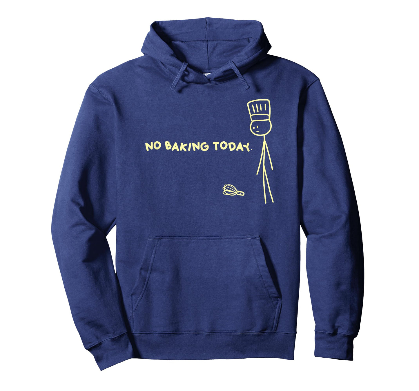 No Baking Today Minimalist Sad Baker Design T-Shirt