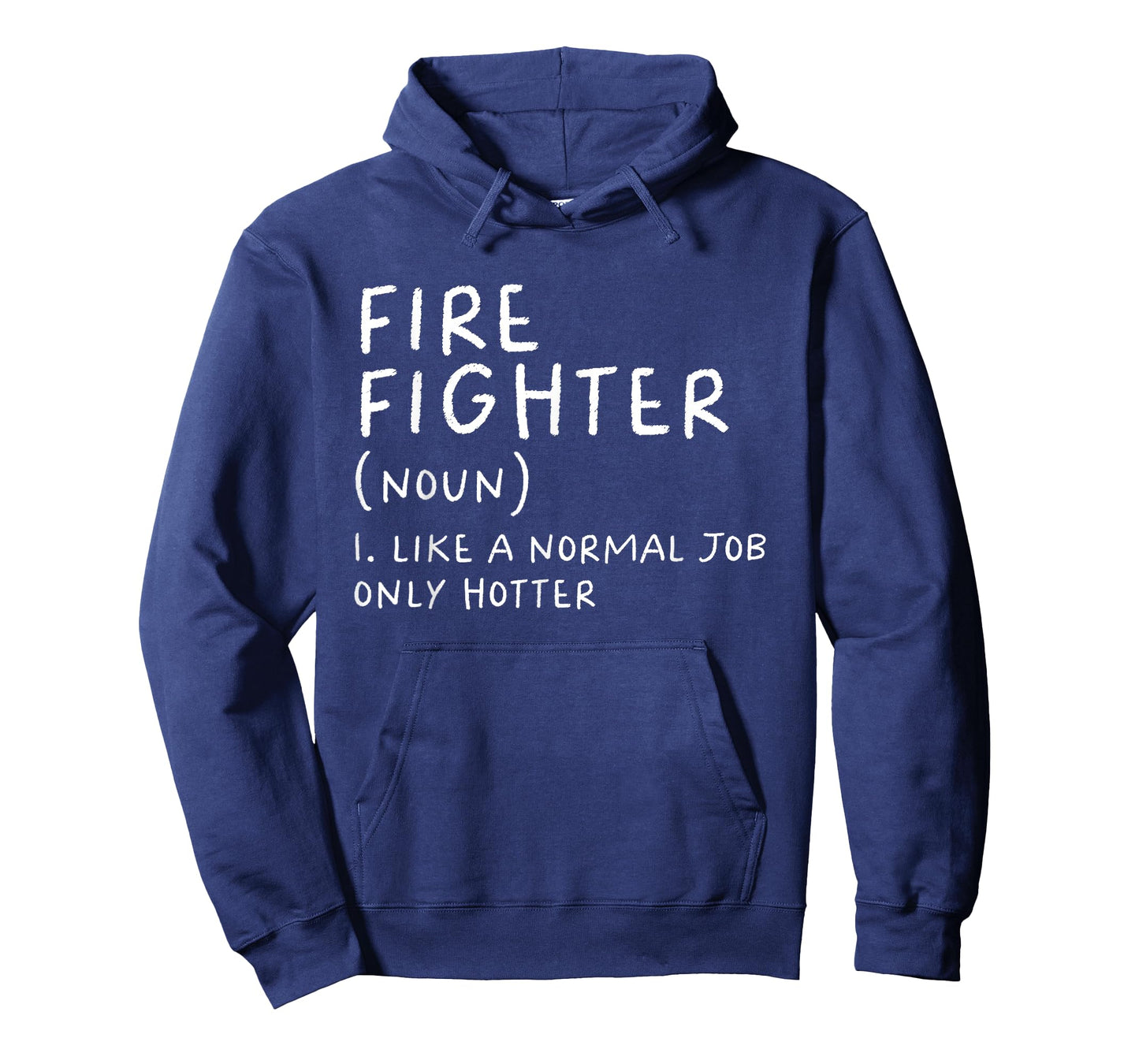 Firefighter Definition Funny T-Shirt