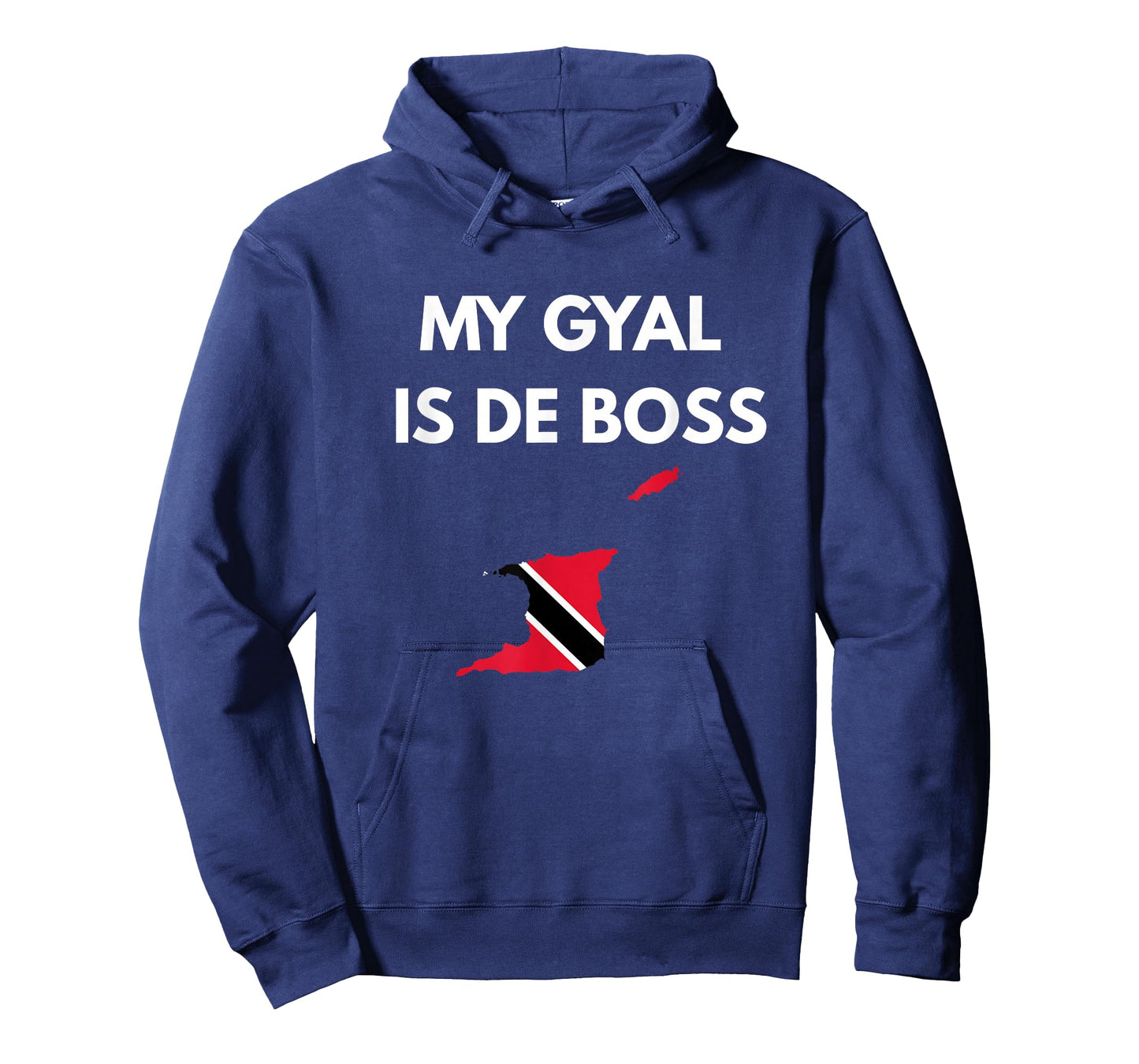 Trinidad and Tobago Trini Flag Slang My Gyal is De Boss T-Shirt