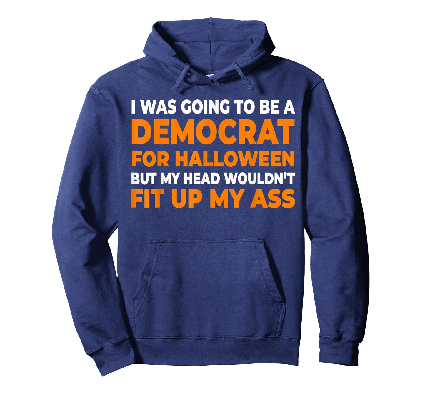 I Was Going To Be A Democrat Halloween T-Shirt