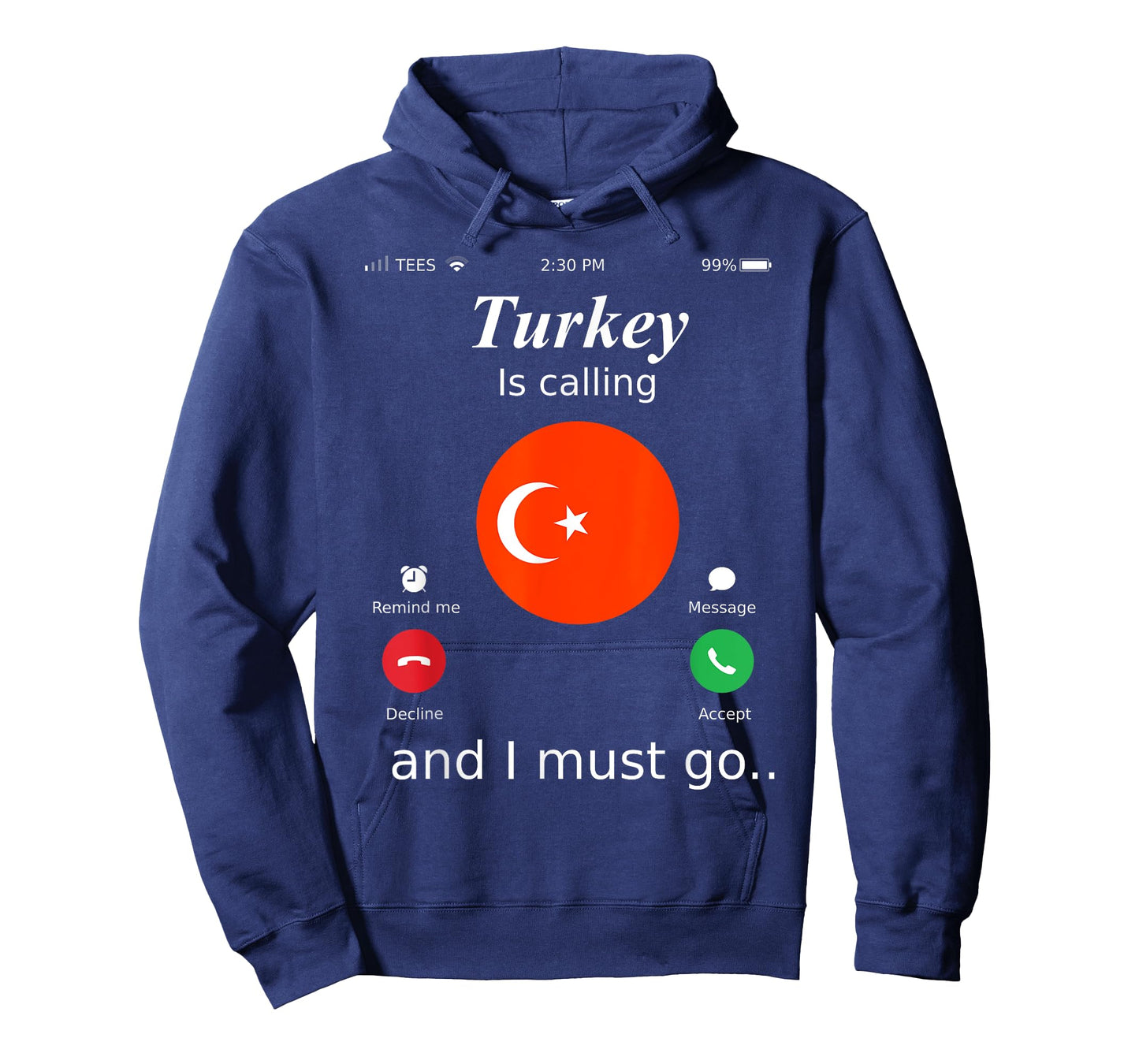 Turkey Is Calling and I Must Go Turkey Flag shirt T-Shirt