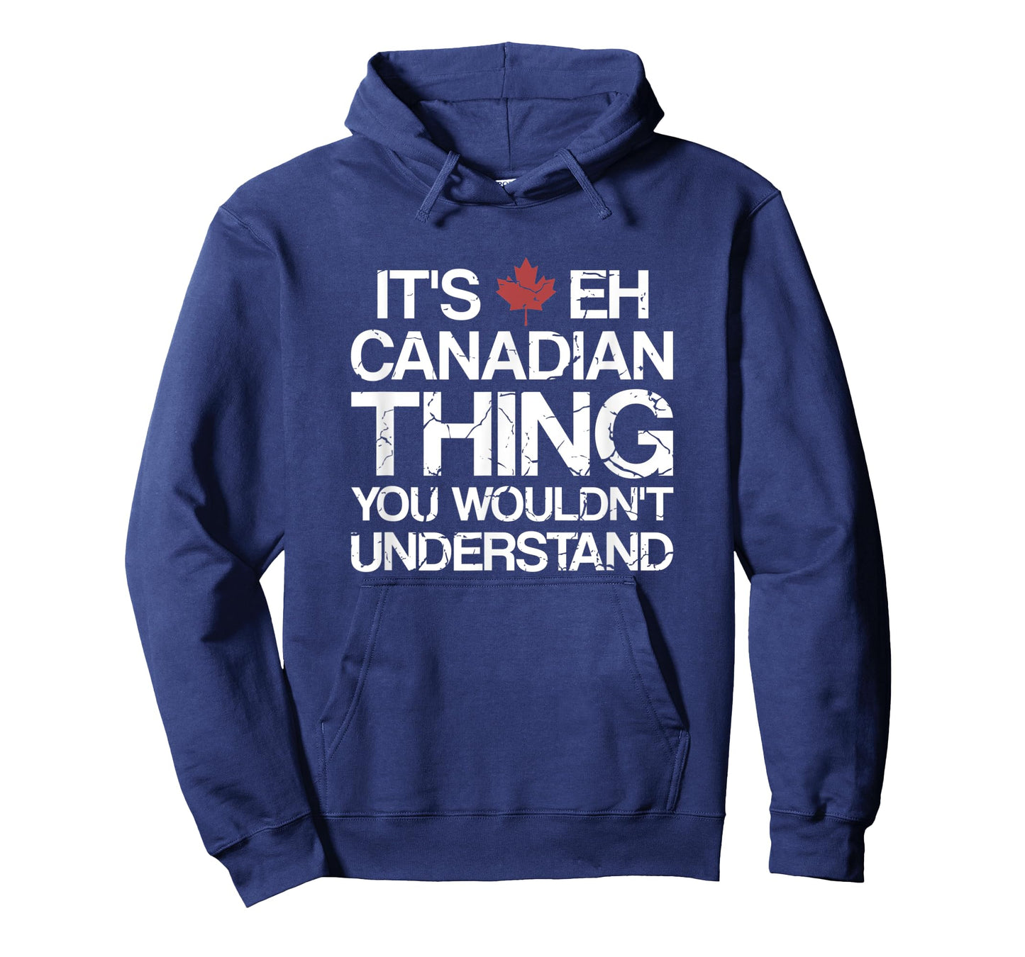 It's Eh Canadian Thing Canada T-Shirt