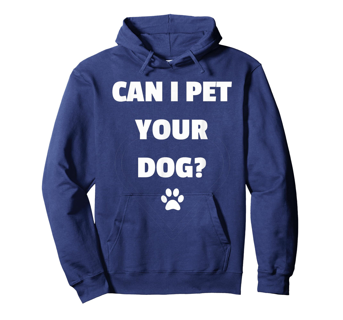 Can I Pet Your Dog - Funny Tshirt for Dog Lovers T-Shirt