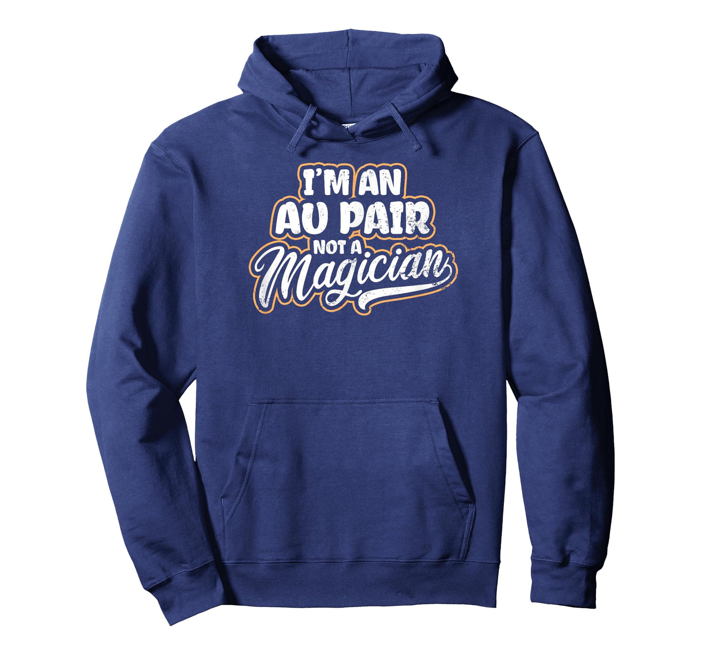 Au Pair Design | Not A Magician Gift T-Shirt
