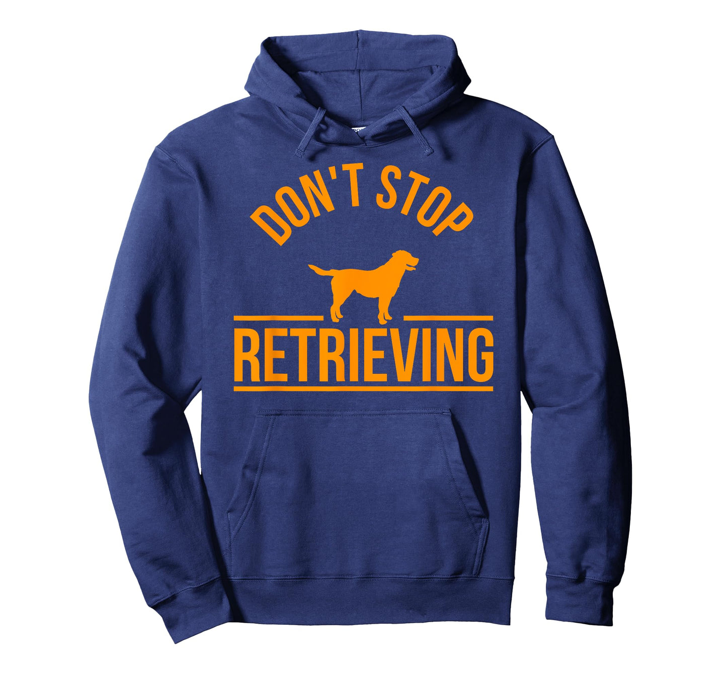 Cool Dog Lover Gift Club tshirt Don't Stop Retrieving tee Men Women Kids T-Shirt