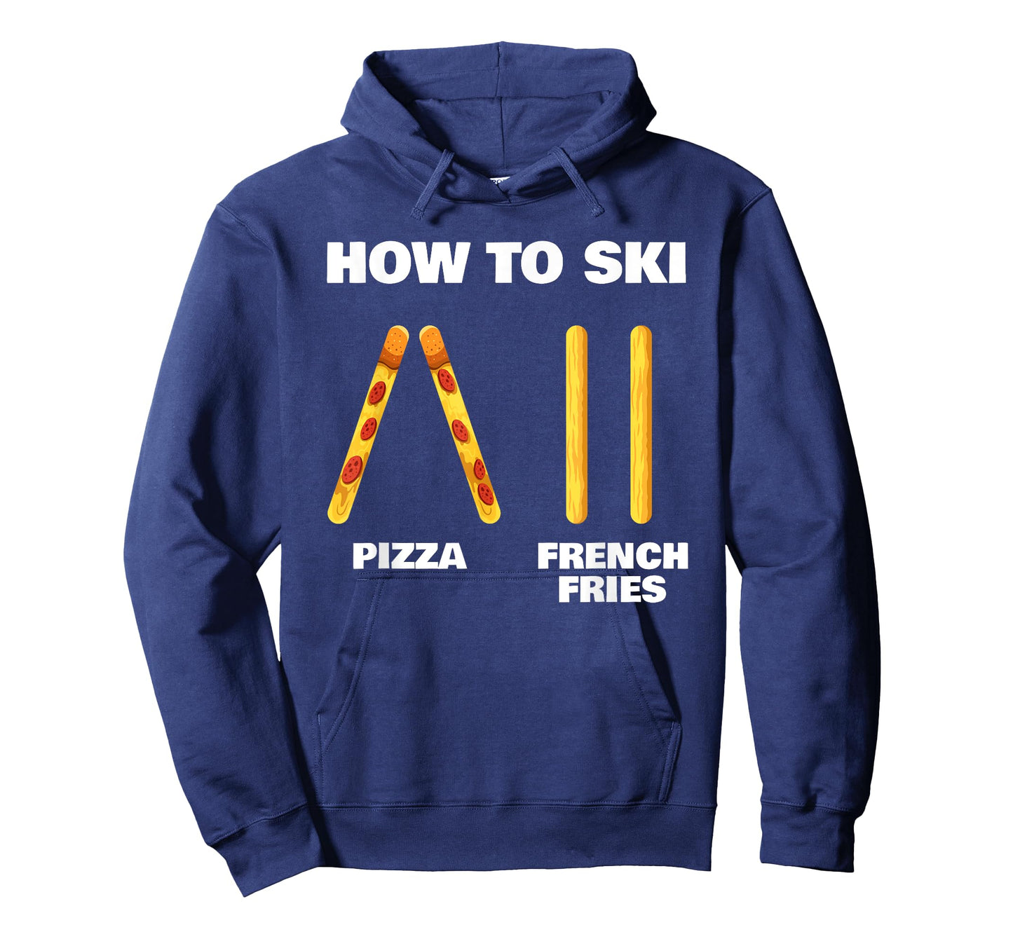How To Ski Funny Skiing Instructor Pizza French Fries Lovers T-Shirt