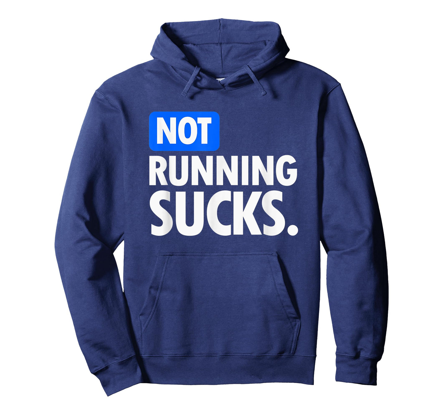 Running - Not Running Sucks T-Shirt