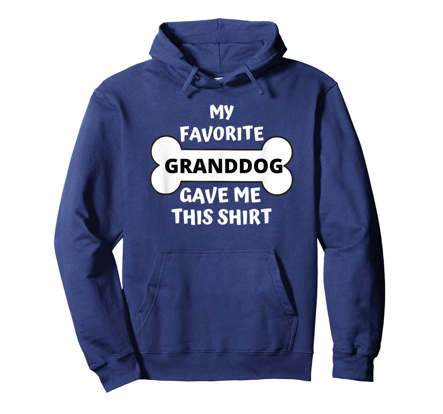 My Favorite Granddog Gave Me This Shirt Grand Dog Pet Gift T-Shirt for Men Women