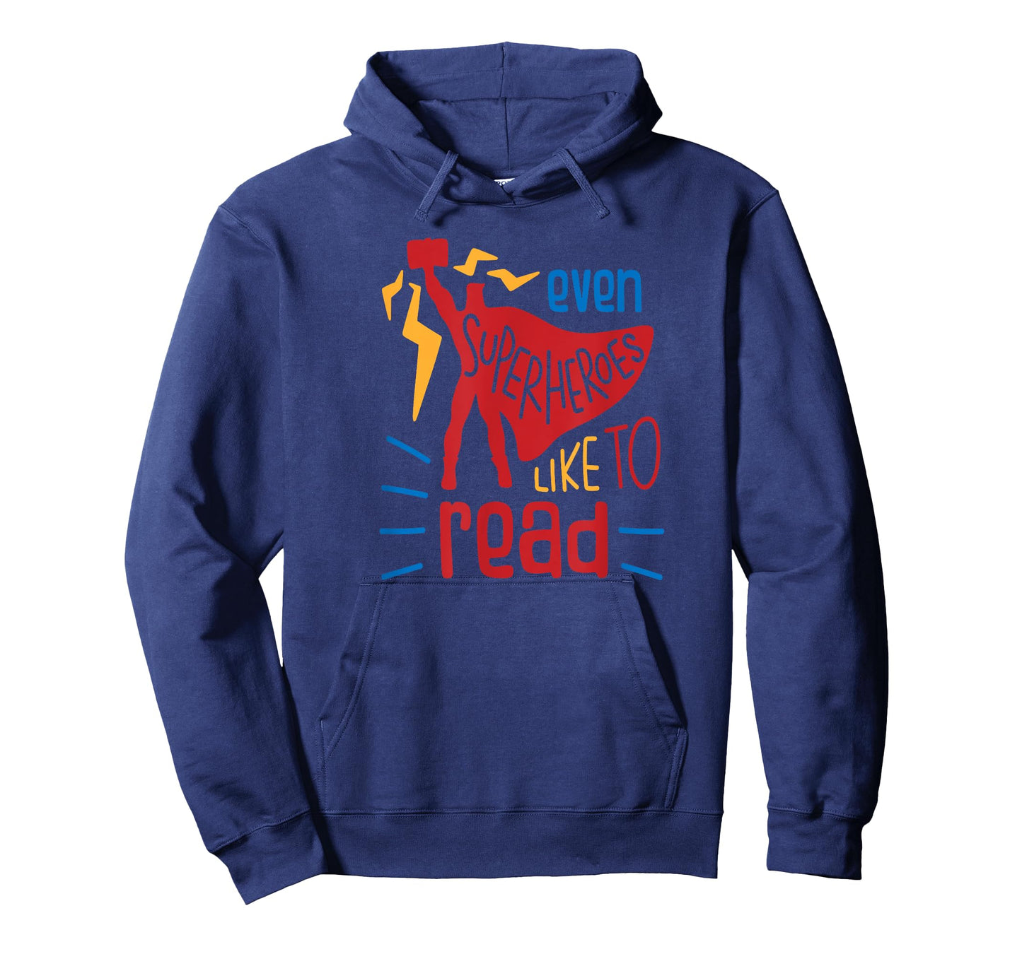Even Superheroes Like To Read Books Library Reading Teacher T-Shirt