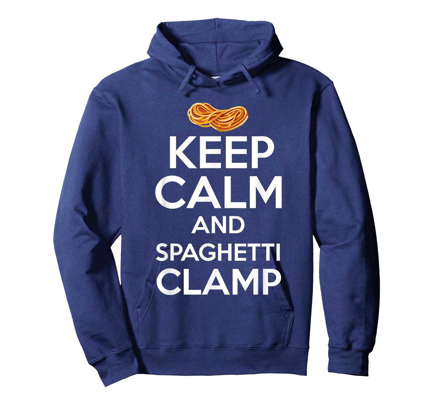 Keep Calm And Spaghetti Clamp Funny Quote Tee T-Shirt