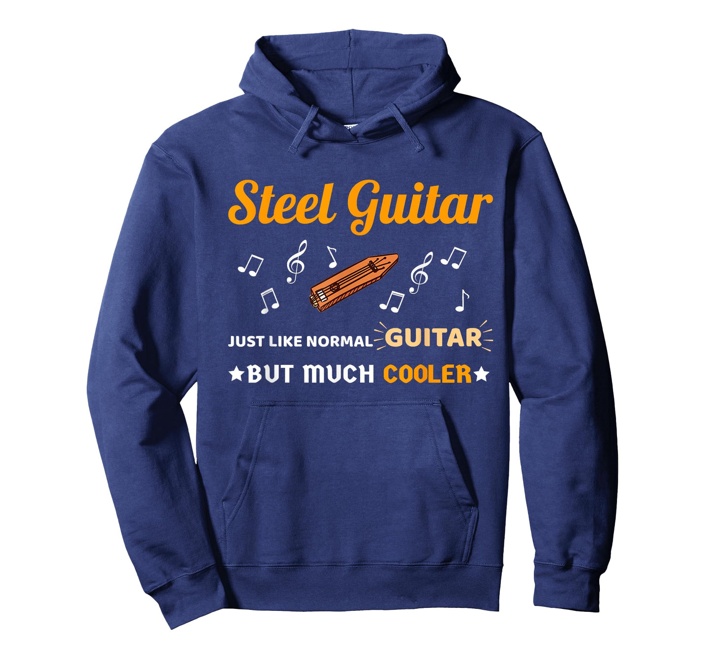 Steel Guitar Shirt Just Like Normal Guitar Much But Cooler T-Shirt