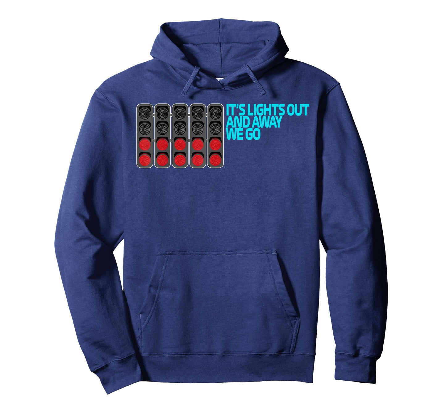 It's Lights Out and Away We Go Race Week Motorsport Racing T-Shirt