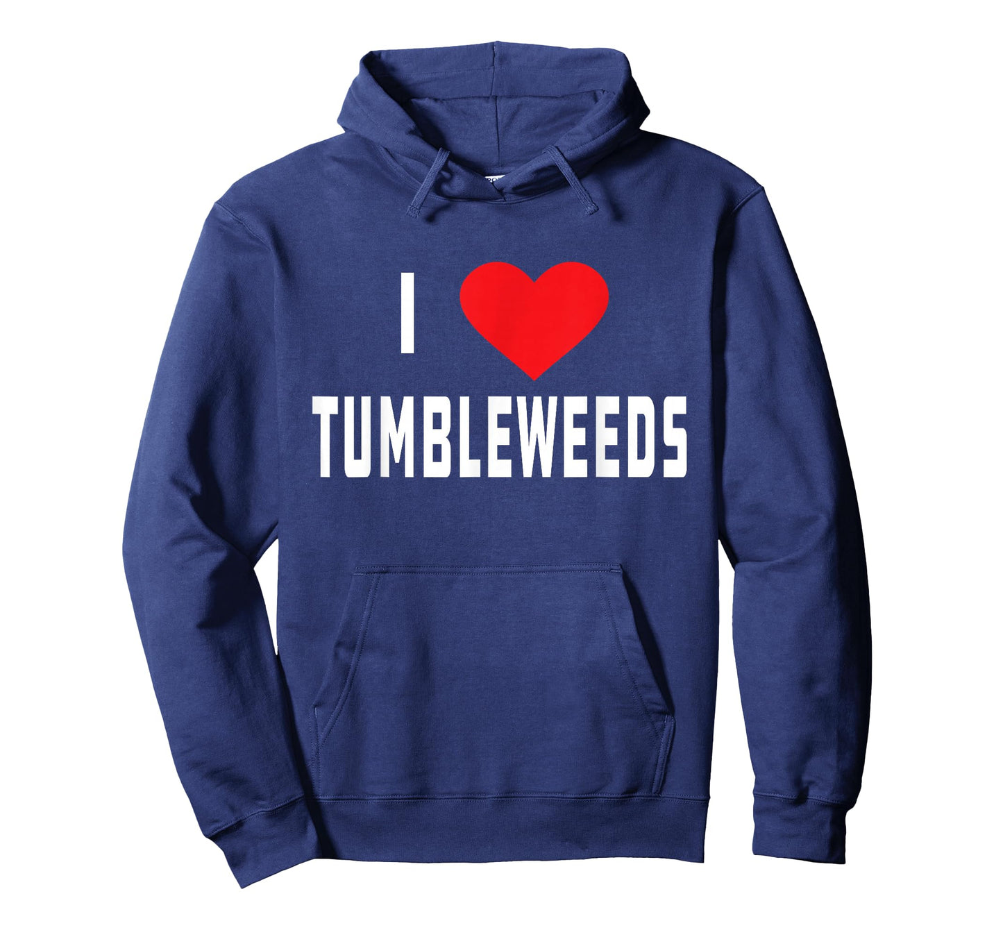 I Love Tumbleweeds | Country T-Shirt