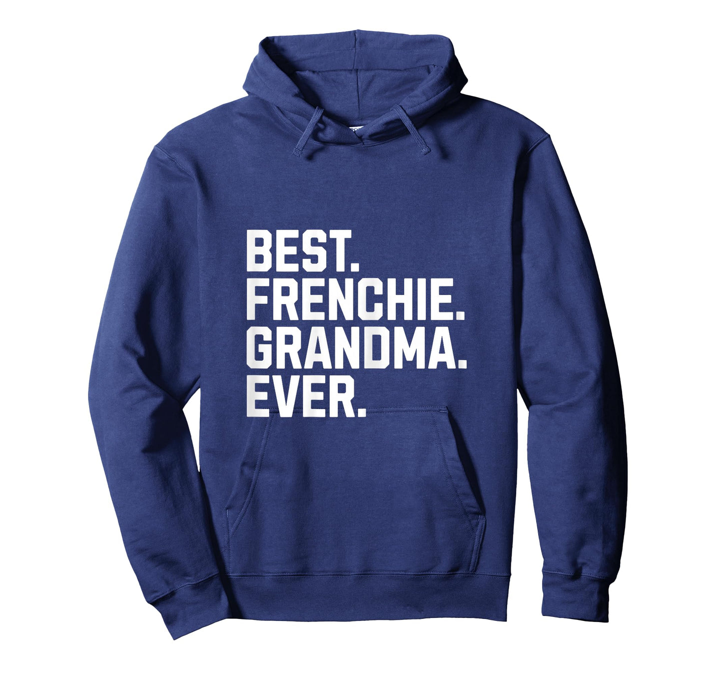 Frenchie Grandma Ever Funny Dog French Bulldog Grandmother T-Shirt