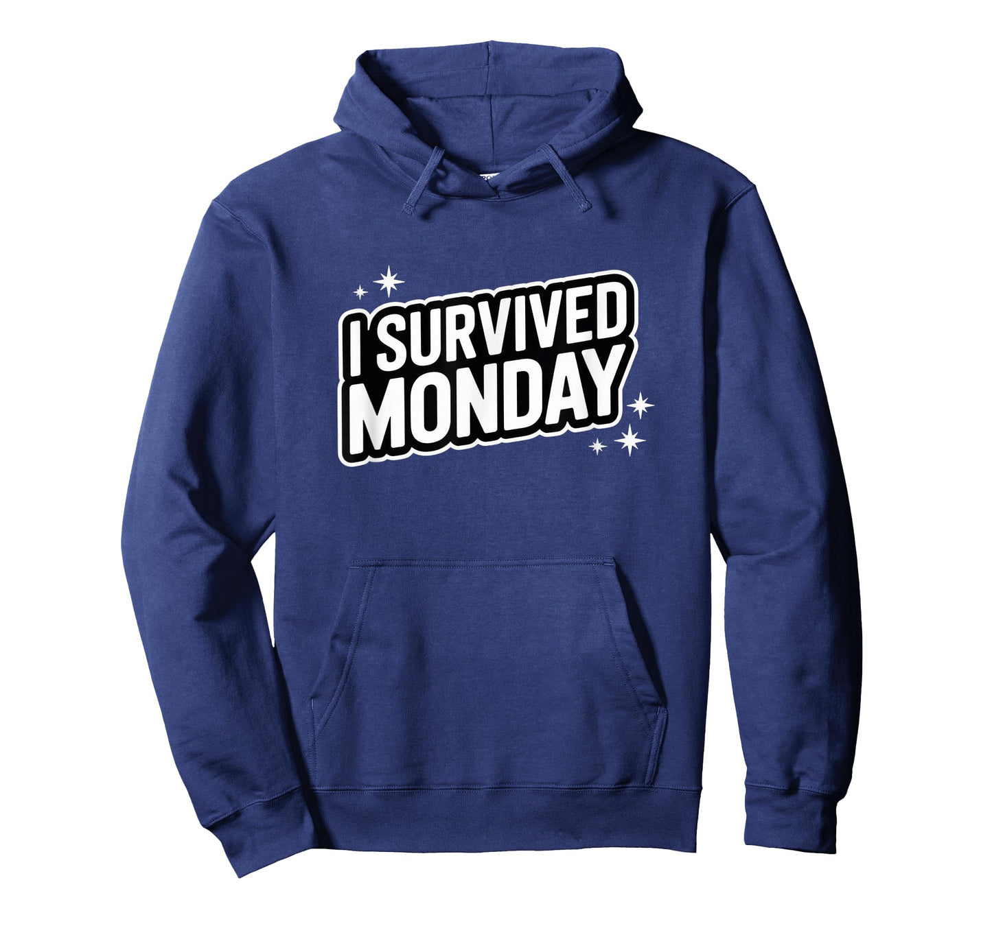 I Survived Monday โ Funny Week Starter Tee T-Shirt