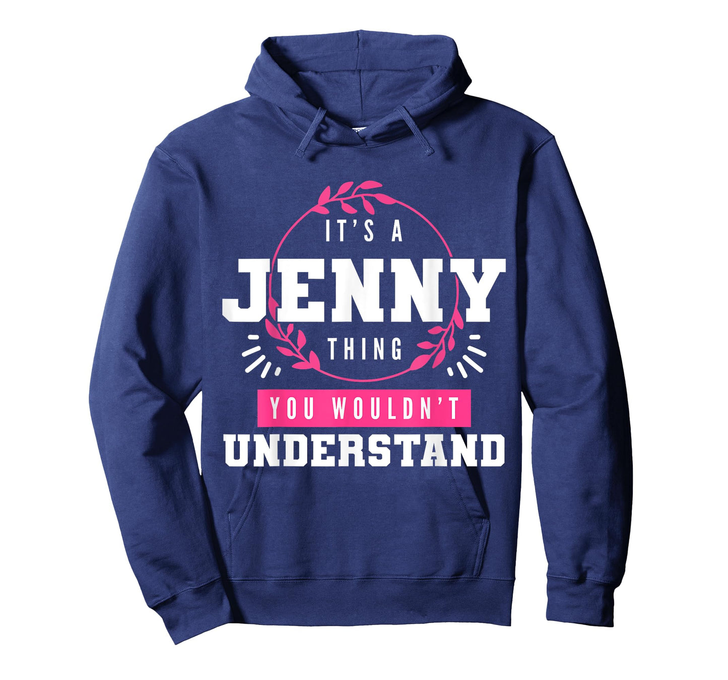 It's A Jenny Thing You Wouldn't Understand Funny First Name T-Shirt