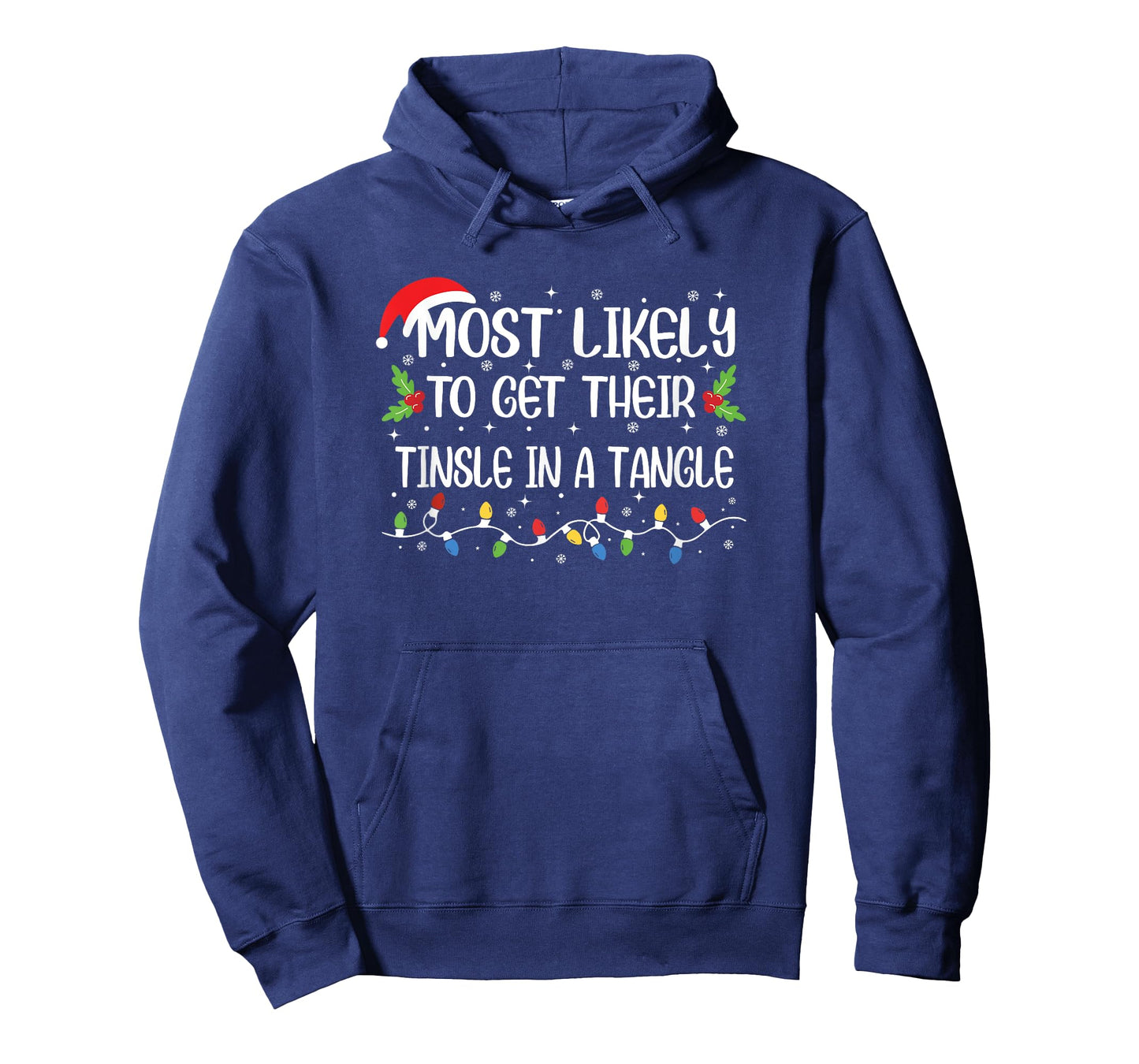 Funny Christmas Most Likely to Get Their Tinsel in A Tangle T-Shirt