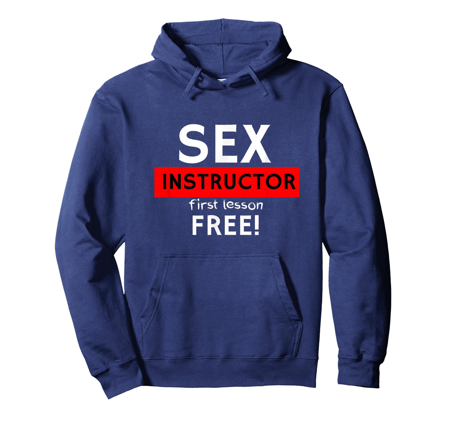Sex Instructor First Lesson Free Naughty Rude Jokes Prank T-Shirt