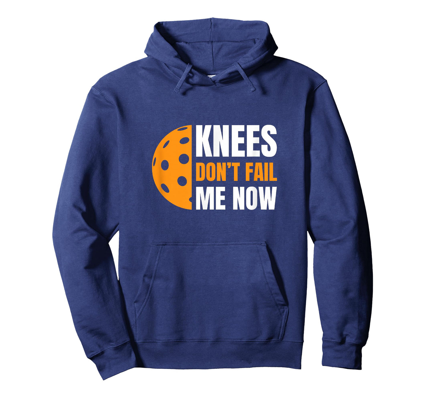 Funny Pickleball - Knees, Don't Fail Me Now T-Shirt