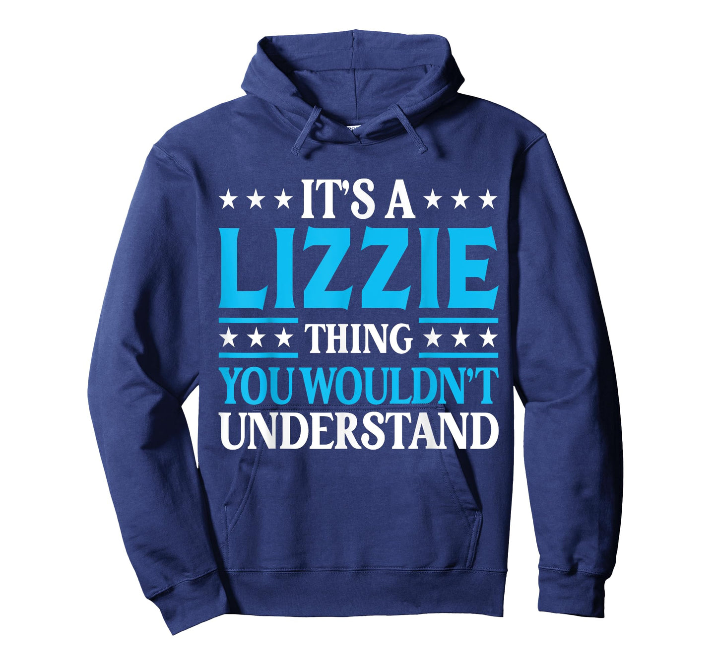It's A Lizzie Thing Wouldn't Understand Girl Name Lizzie T-Shirt