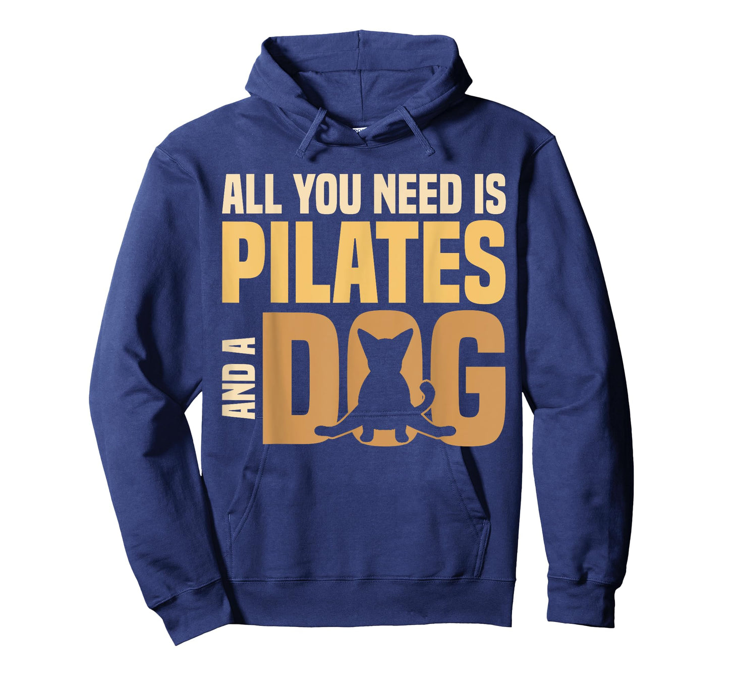 All You Need Is Pilates And A Dog Pilates Lover Men Women T-Shirt