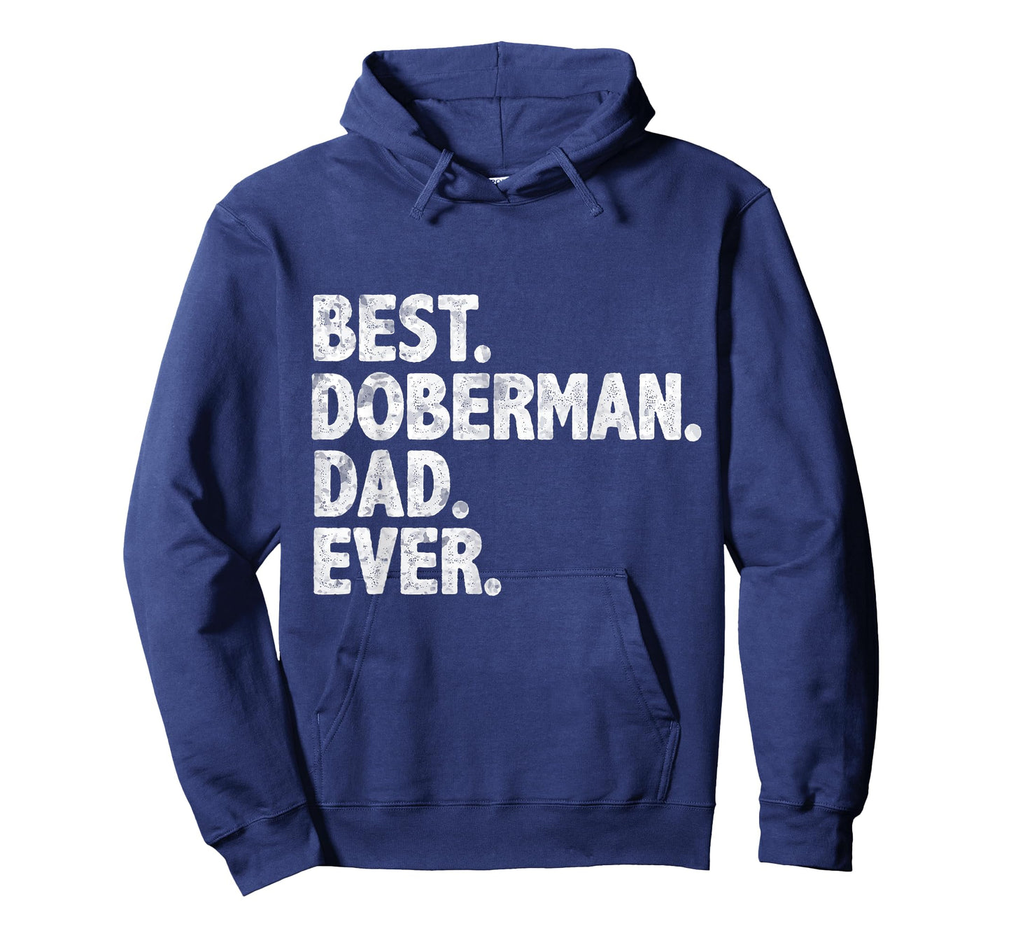Best Doberman Dad Ever Funny Dog Owner Daddy Father's Day T-Shirt