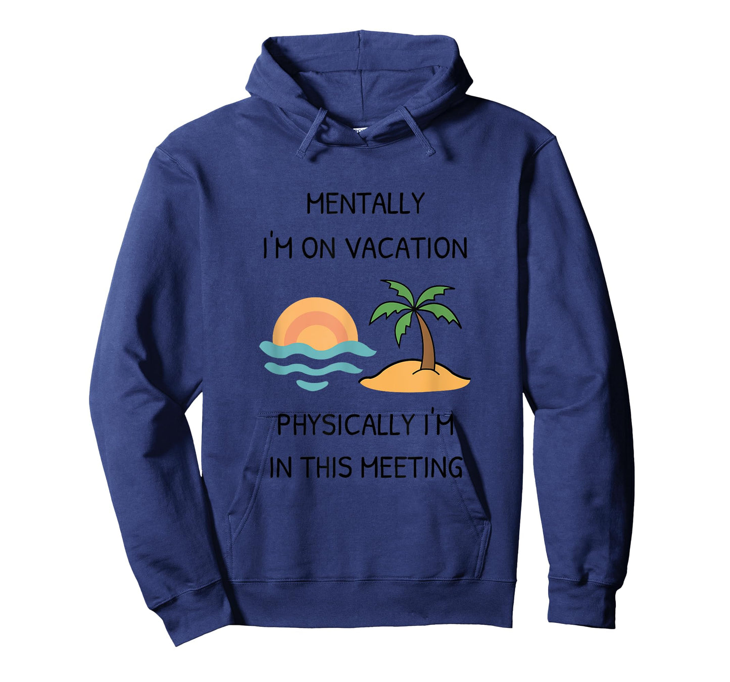 Mentally I'm on Vacation, Physically I'm in This Meeting T-Shirt